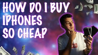 HOW TO BUY IPHONES FOR CHEAP