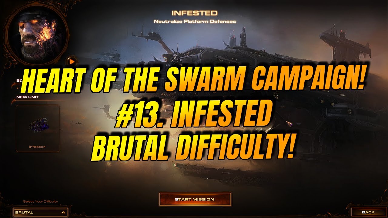 #13. Infested | BRUTAL | All Bonus Objectives | Starcraft 2: Heart of the Swarm!