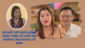 Mẹ đơn thân TỪ CHỐI anh tài xế vì không chịu được CÔ ĐƠN khiến Cát Tường tiếc nuối