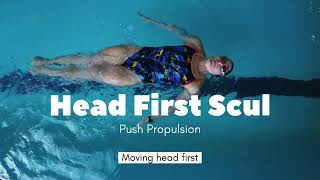 Master your propulsion with Head First Scull | Propulsion for swimmers by Olympian Laura Strugnell