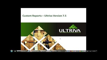 Ultriva Training Webinar - Custom Reports