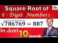 Trick 445 - Square Root of 6-Digit Numbers in 10 Seconds