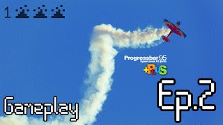 Progressbar95 gameplay (EP2)