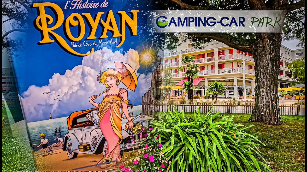 ROYAN France Motorhome Visit Stay Camping Car Park