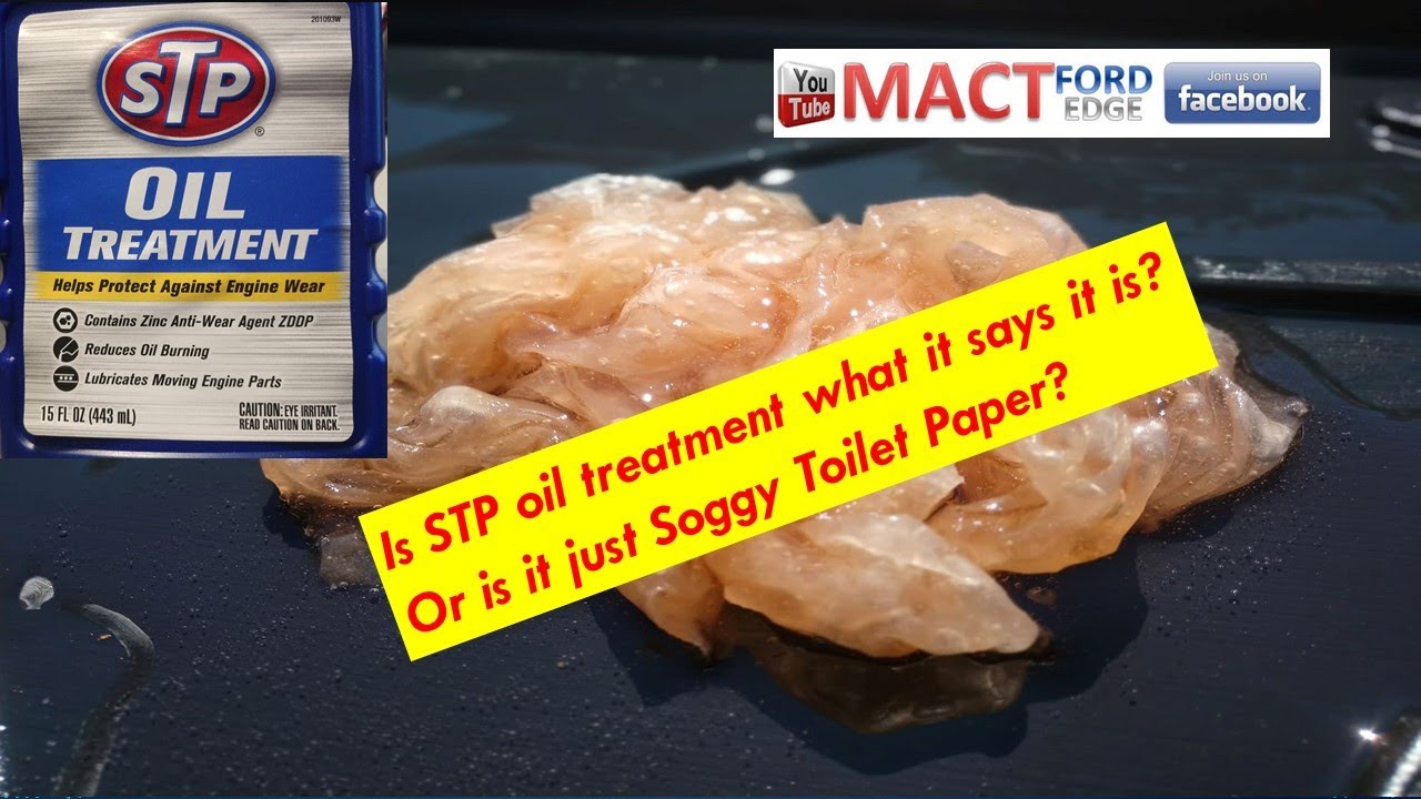 STP oil treatment tested What is in the Soggy Toilet Paper Lab test
