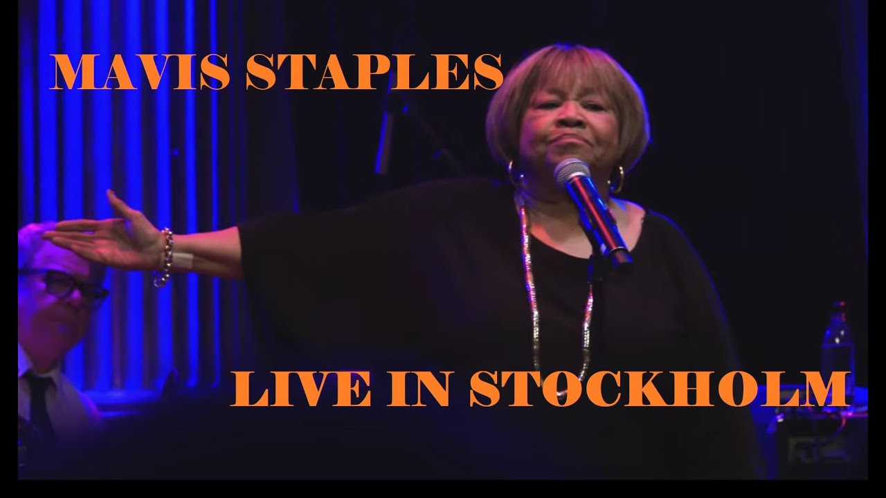 Mavis Staples You Are Not Alone ** LIVE Stockholm June 25, 2019