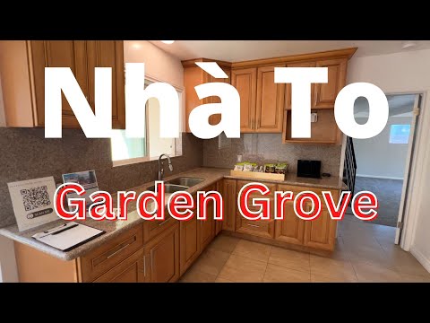 Video Mua Nha o California, Nhà Garden Grove, Nhà Lớn, Dọn... - youtube
