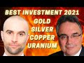 Best Investment for 2021- Gold, Silver, Copper or Uranium?  - Peter Grandich