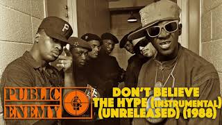 Video thumbnail of "Public Enemy - Don't Believe The Hype (Instrumental) (Unreleased) (1988)"