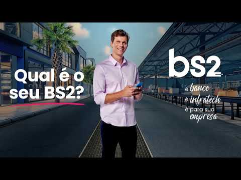 Qual é o seu BS2? Banco e Infratech com soluções sob medida para sua empresa. - video from Banco BS2