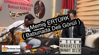 Memiş Ertürk 2026 Nette İlk / Babunada Deli Gönül / Kirikkale Canli Müzi̇k