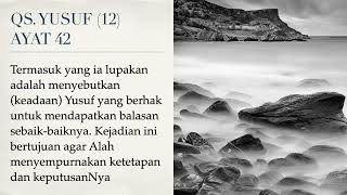 831. Tafsir QS. Yusuf (12) ayat 42 (Tafsir As-Sa'di)