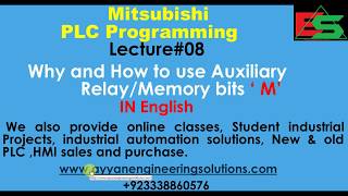 08-why and How to use Auxiliary Relay/Memory bit in Mitsubishi PLC In English Lecture#08