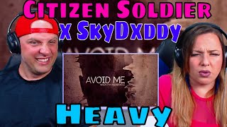 REACTION TO Citizen Soldier x SkyDxddy - Heavy (Official Lyric Video) THE WOLF HUNTERZ REACTIONS