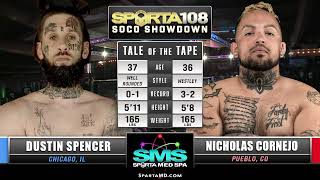 SPARTA 108: Dustin Spencer vs Nico Cornejo