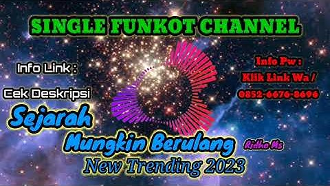 Single Funkot Ridho Ms Sejarah Mungkin Berulang‼️New Trending 2023
