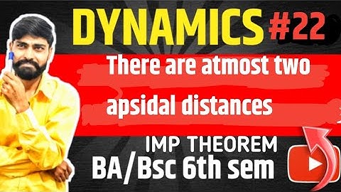 dynamics bsc 3rd year | central orbit | apsidal distance | mechanics #dynamics