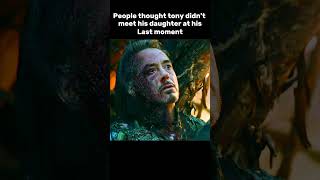 Tony Meet His Daughter Before His Last Moment