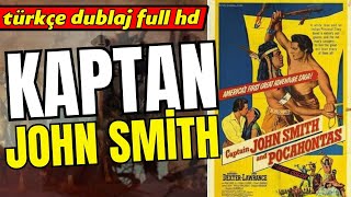 Kaptan John Smith - 1953 Captein John Smith | Kovboy ve Western Filmleri