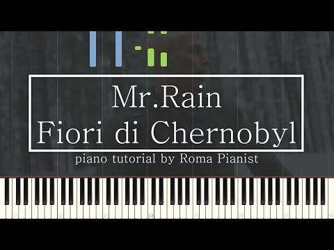Fiori di Chernobyl - Mr. Rain