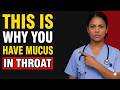 Why You Always Have Mucus in Your Throat — Doctor Explains the Real Cause | Dr. Favor Motivation