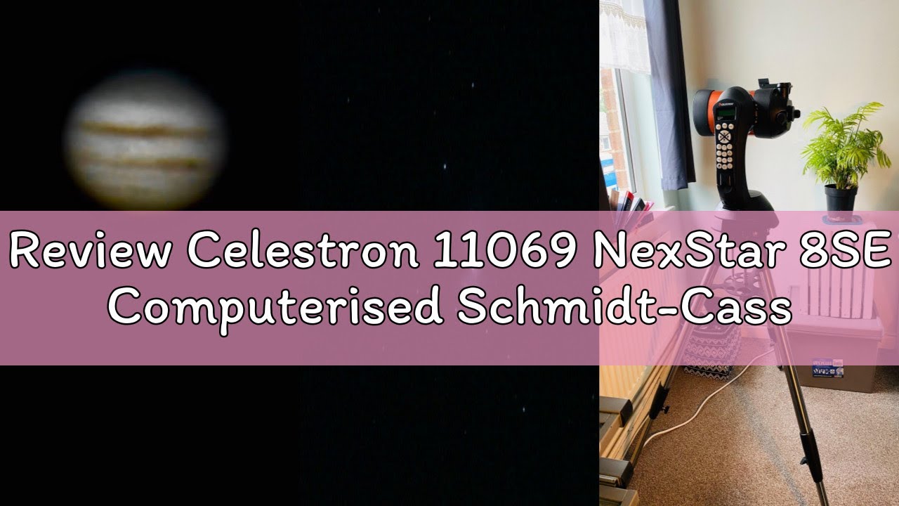 Review Celestron 11069 NexStar 8SE Computerised Schmidt-Cassegrain Telescope with Advanced GPS, Astr