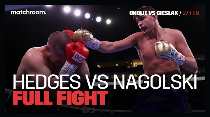 John Hedges vs Aleksander Nagolski (Full Fight)