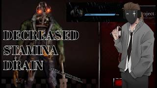 THE NEW DECREASED STAMINA DRAIN kinda sucks bro... - Bite By Night.