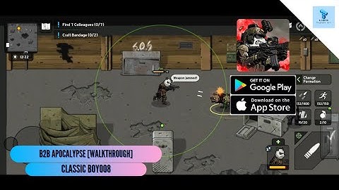 B2B apocalypse action RPG andriod and iOS gameplay walkthrough |Classic boy008