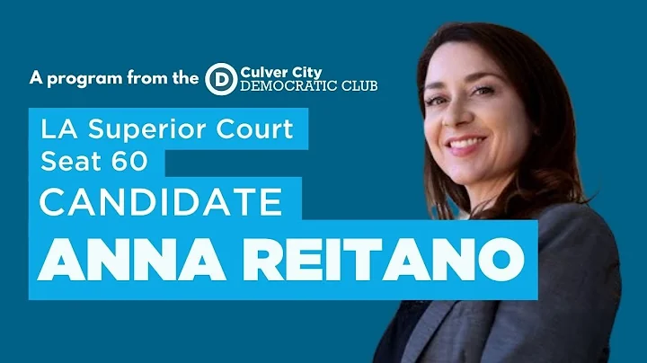 Anna Reitano - Candidate for LA Superior Court Sea...