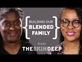 Building a Blended Family as a Same-Gender Couple | {THE AND} Ikeranda & Josette