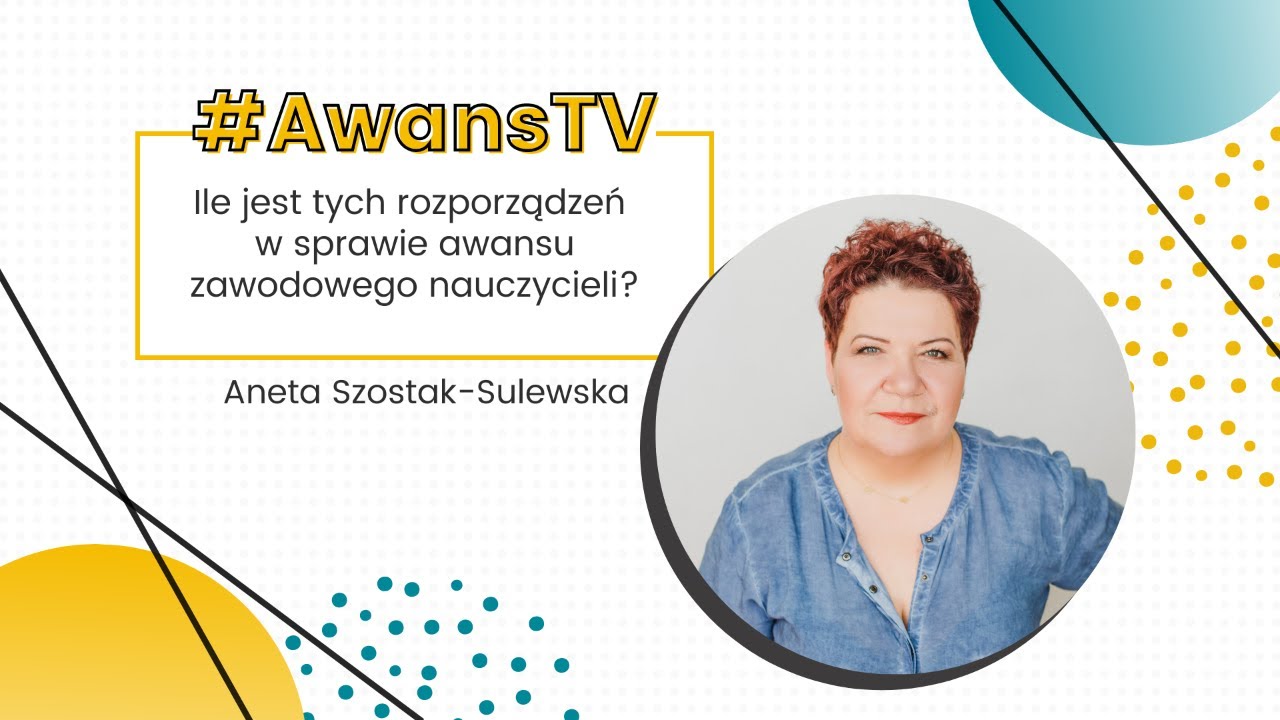 AwansTV #153 Ile jest tych rozporządzeń w sprawie awansu zawodowego nauczycieli?