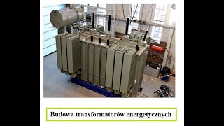 Budowa Transformatorów Energetycznych