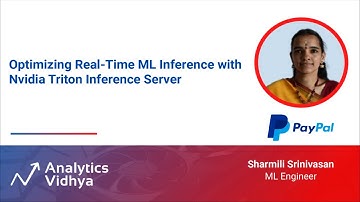 Optimizing Real-Time ML Inference with Nvidia Triton Inference Server | DataHour by Sharmili