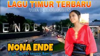 Lagu Timur Terbaru nona Ende ybfproduction   