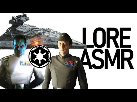 Star Wars Lore ASMR | The Imperial Navy