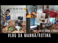 VLOG DE ROTINA\ CAFÉ DA MANHÃ/ DEI UMA FAXINA GERAL / TOUR PELA CASA LIMPA/ GABI FEZ  ALMOÇO PRA NÓS