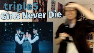 I Lost My Mind Reacting to tripleS Girls Never Die