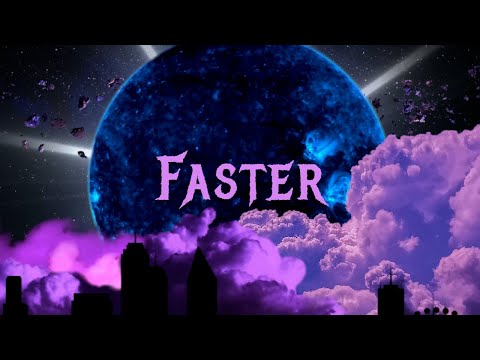Faster | AK The Menace