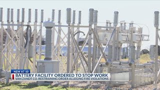 Van Zandt County Judge issues restraining order stopping battery storage facility