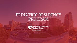 UNMC Department of Pediatrics residency program
