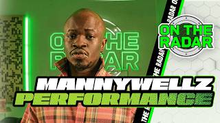 Mannywellz "How It Feels" (ft Wale) | On The Radar Performance