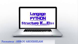 Cous Python Structure conditionnelle if...else