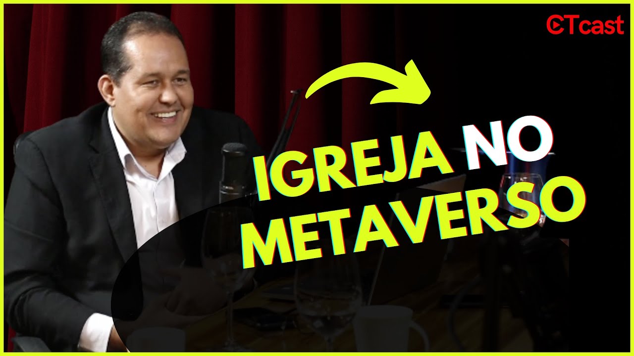 A igreja no metaverso. #metaverso #ctcast #teologia