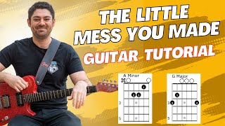 The Little Mess You Made The Favors Guitar Tutorial