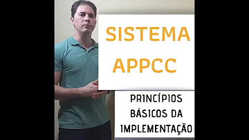 Em que se baseia o sistema APPCC?