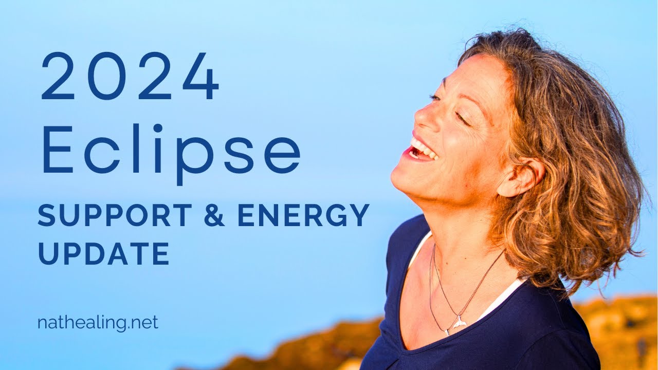 Eclipse season energy update & support | solar eclipse April 2024 - YouTube