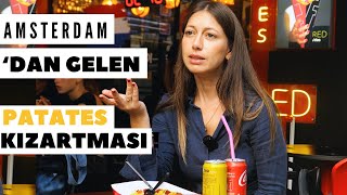 RED FRIES I Amsterdam'ın Patates Kızartması I Afyon'da Yetiştiriliyor, Amsterdam Usulü Kızartılıyor!