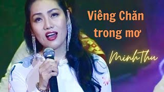 Viêng Chăn trong mơ/ NSUT Minh Thu