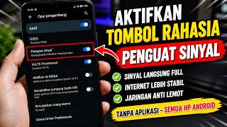 Cara Setting HP Android Agar Sinyal Kuat &amp; Internet Ngebut 2026 (Tanpa Aplikasi)